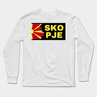 Skopje City with North Macedonia  Flag Design Long Sleeve T-Shirt